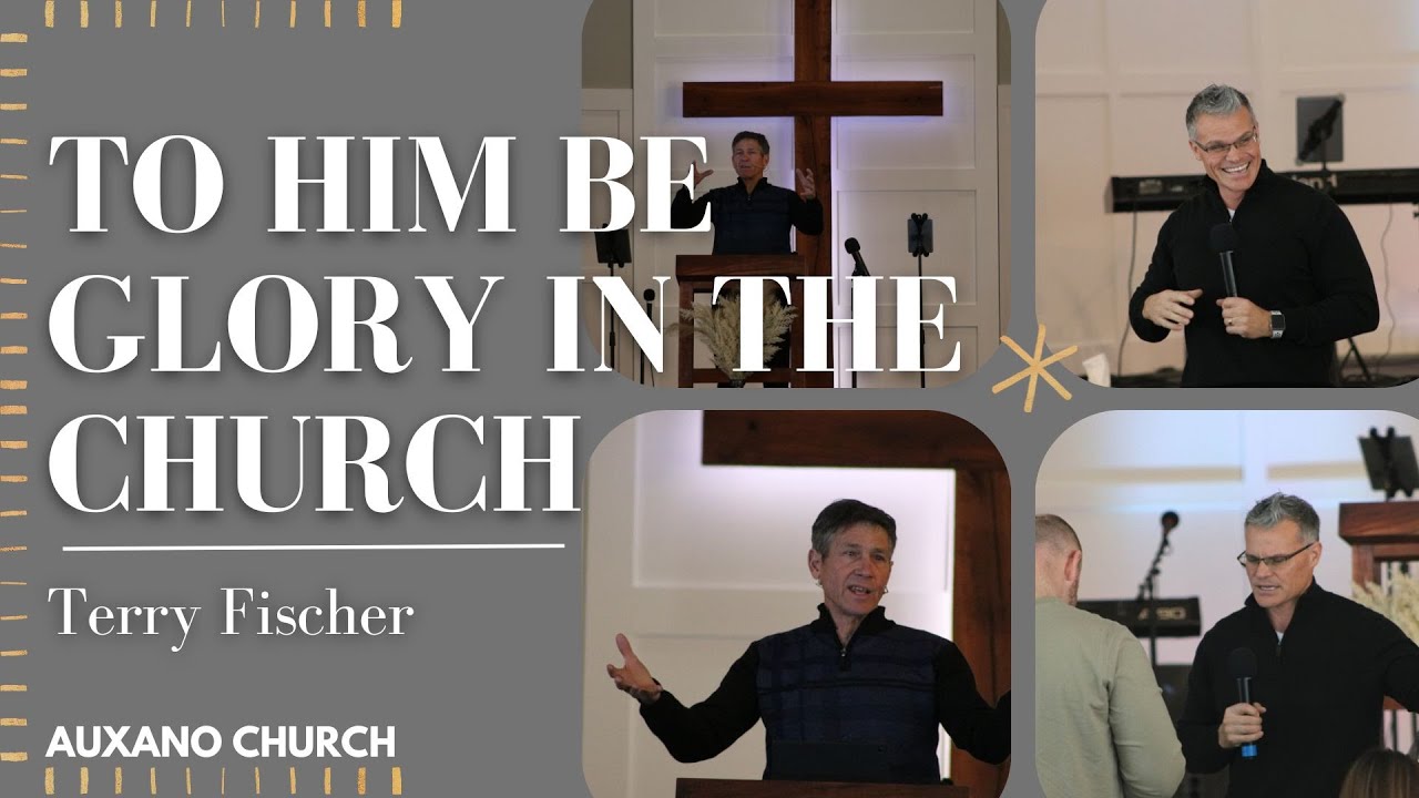 To Him be Glory in the Church