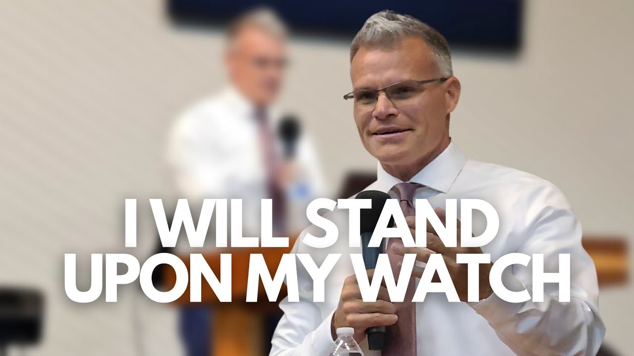 I Will Stand Upon My Watch