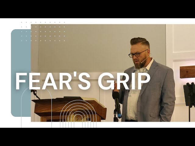 Fear's Grip