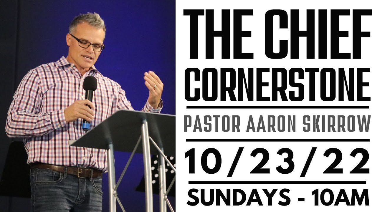 The Chief Cornerstone