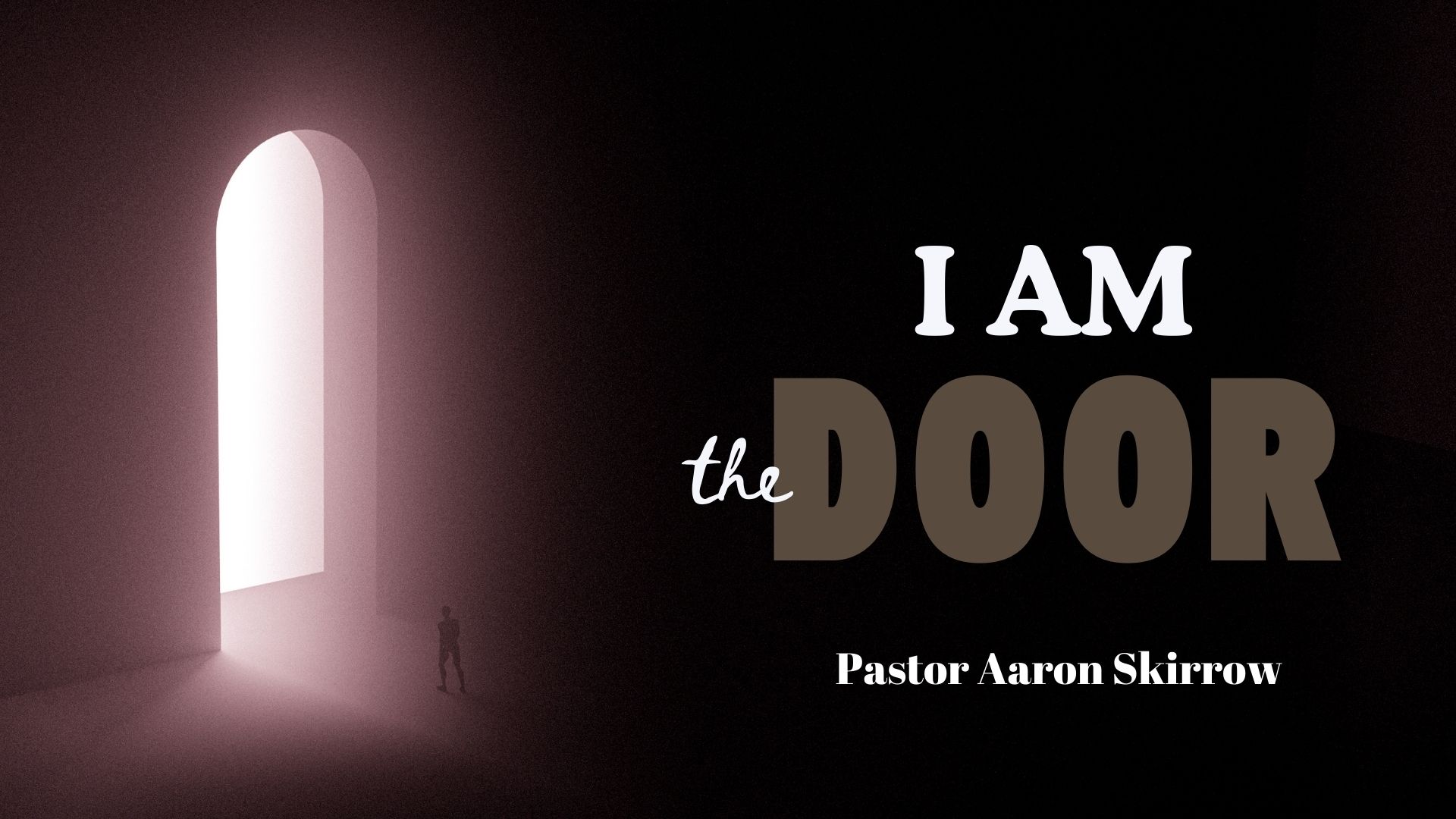 I Am the Door